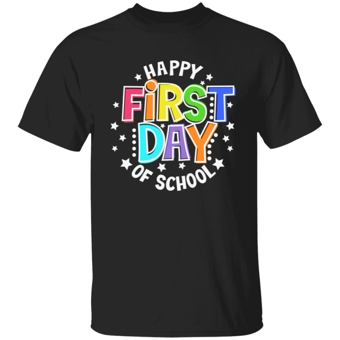 FIRST DAY OF SCHOOL|T-Shirt