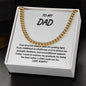 To My Dad - WHT-Cuban Link Chain