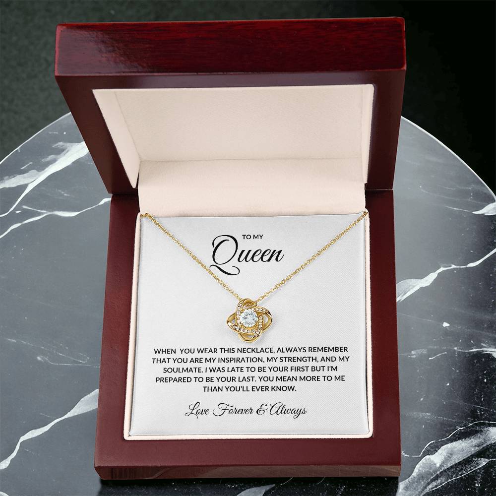 TO MY QUEEN - LOVE KNOT - WBG