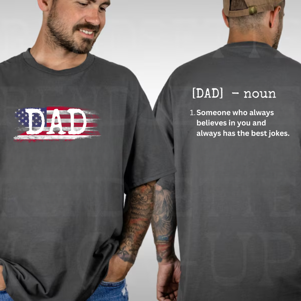 DAD DEFINED  T-Shirt