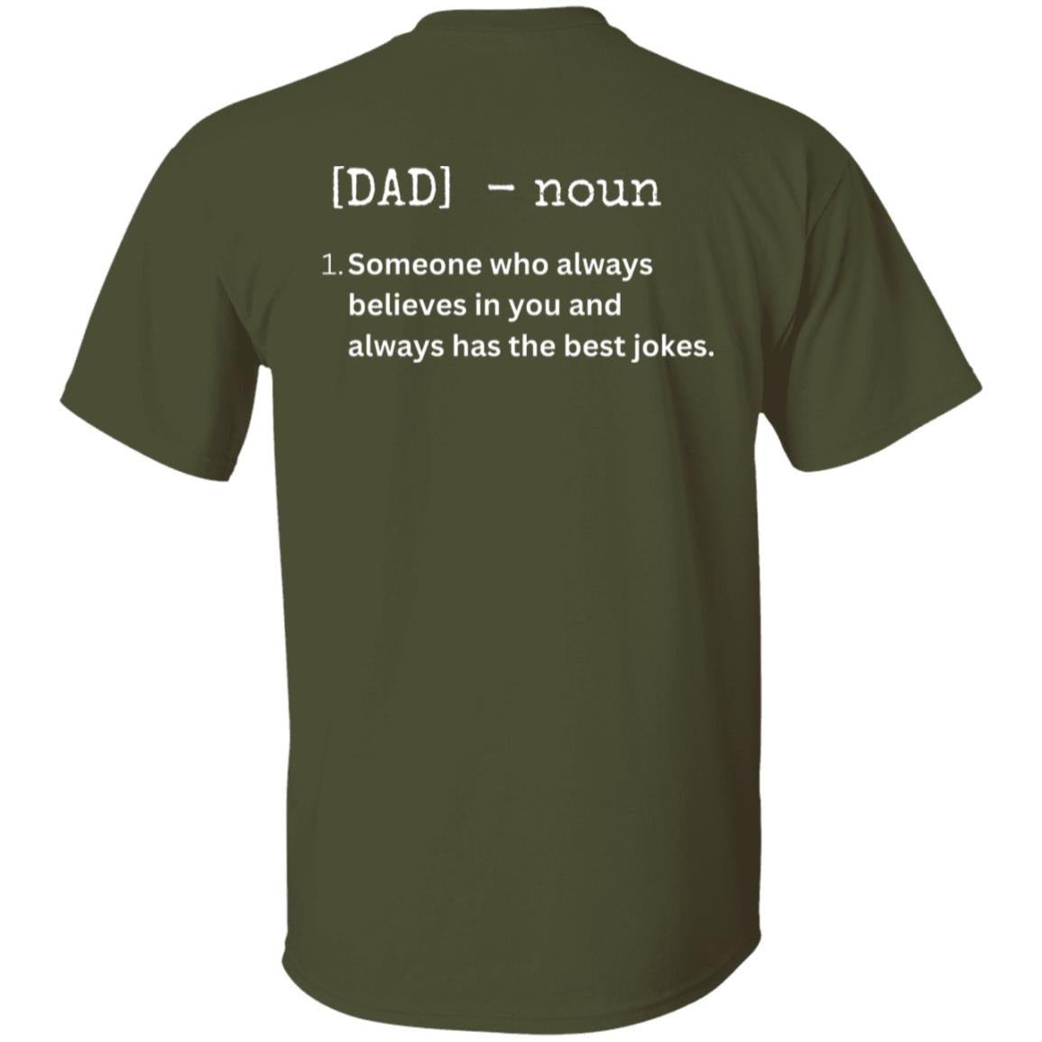 DAD DEFINED  T-Shirt