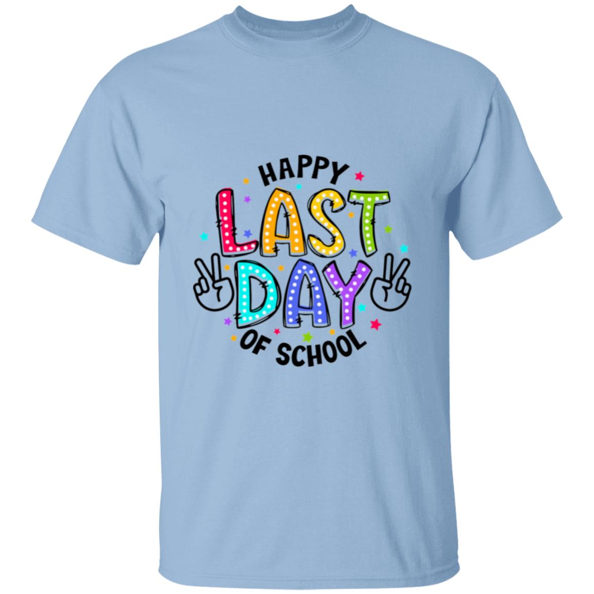 LAST DAY OF SCHOOL - BLK LTR |T-Shirt