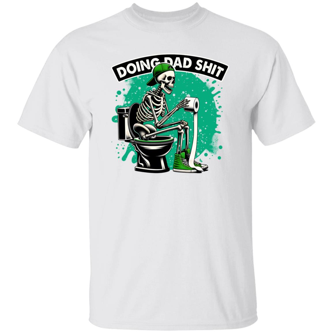 DOING DAD SHIT - GREEN BKG T-Shirt