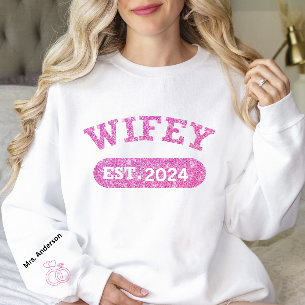 WIFEY Personalized Crewneck Sweatshirt