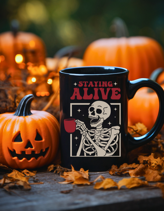 Staying Alive Skeleton Coffee Mug