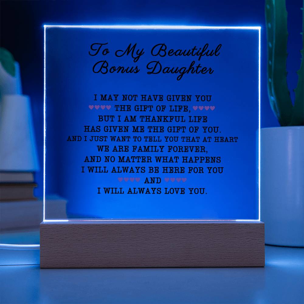 To My Beautiful Bonus Daughter | Square Acrylic