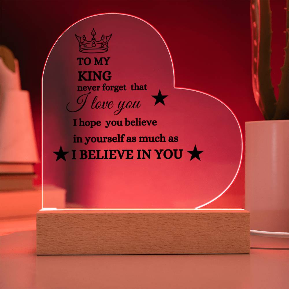 I BELIEVE IN YOU - HEART SHAPE