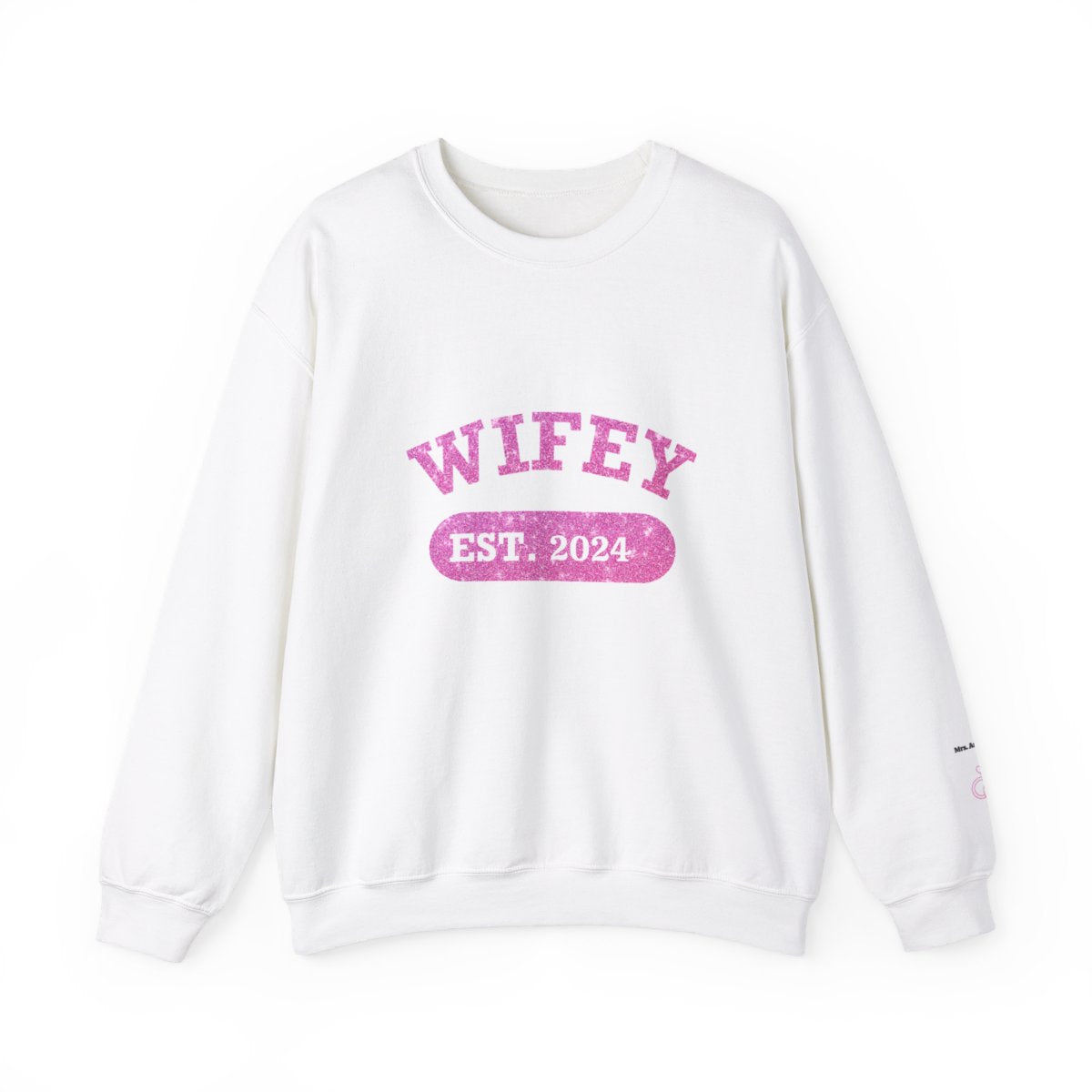 WIFEY Personalized Crewneck Sweatshirt